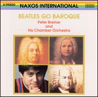 Beatles Go Baroque von Peter Breiner