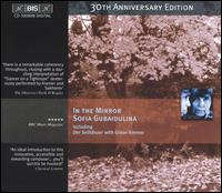 Sofia Gubaidulina: In The Mirror von Various Artists