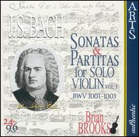 Bach: Sonatas & Partitas for Solo Violin, Vol. 1 von Brian Brooks