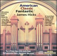 American Classic Fantastic! von James D. Hicks