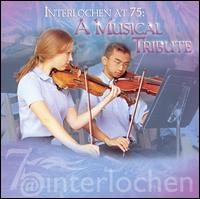 Interlochen at 75: A Musical Tribute von Various Artists