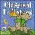 Classical Lullabies von Various Artists