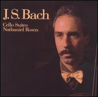 Bach: Cello Suites von Nathaniel Rosen