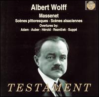 Massenet: Scènes pittoresques; Scènes alsaciennes von Albert Wolff