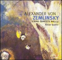 Zemlinsky: String Quartets Nos. 2, 3 von Kocian Quartet