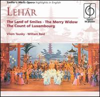 Léhar: The Land of Smiles; The Merry Widow; The Count of Luxembourg (Highlights) von Various Artists