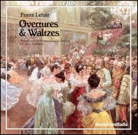 Franz Lehár: Overtures & Waltzes von Berlin Symphony Orchestra