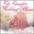 The Complete Wedding Album von Westwind Ensemble