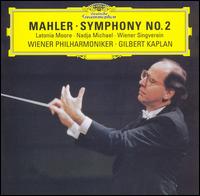 Mahler: Symphony No. 2 "Resurrection" von Gilbert Kaplan