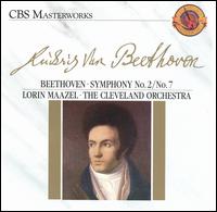 Beethoven: Symphonies Nos. 2 & 7 von Lorin Maazel