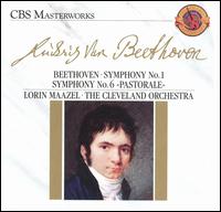 Beethoven: Symphonies Nos. 1 & 6 "Pastorale" von Lorin Maazel