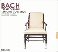 Bach: The Art of Fugue; Keyboard Concertos von Rinaldo Alessandrini