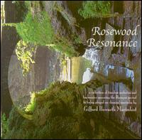 Rosewood Resonance von Gifford Howarth