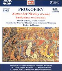Prokofiev: Alexander Nevsky; Pushkiniana [DVD Audio] von Irina Gelakhova