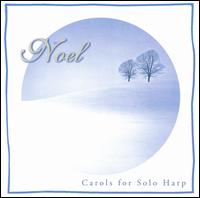 Noel: Carols For Solo Harp von Various Artists