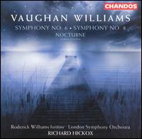 Vaughan Williams: Symphony No. 6; Symphony No. 8; Nocturne von Richard Hickox