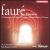 Fauré: Requiem von Yan Pascal Tortelier