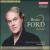 Great Operatic Arias: Bruce Ford, Vol. 2 von Bruce Ford