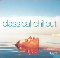 Classical Chillout, Vol. 1: Classic Films von Various Artists