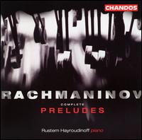 Rachmaninov: Complete Preludes von Rustem Hayroudinoff