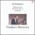 Schumann: Kinderszenen; Fantaisie Op. 17; Arabeske von Vladimir Horowitz