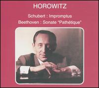 Schubert: Impromptus; Beethoven: Sonate "Pathétique" von Vladimir Horowitz