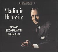 Horowitz plays Bach, Scarlatti, Mozart von Vladimir Horowitz