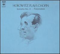 Horowitz Plays Chopin: Sonata No. 2; Polonaises von Vladimir Horowitz