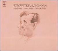 Horowitz Plays Chopin: Ballades, Préludes, Nocturnes von Vladimir Horowitz