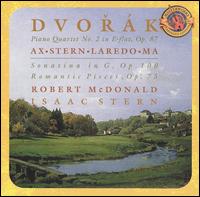 Dvorak: Piano Quartet No. 2 in E flat, Op. 87; Sonatina in G, Op. 11; Romantic Pieces, Op. 75 von Isaac Stern