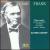 Cesar Franck: Piano Works von Alfred Cortot