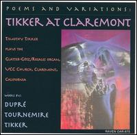 Poems and Variations: Tikker at Claremont von Timothy Tikker