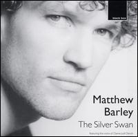 The Silver Swan von Matthew Barley