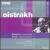 Beethoven: Violin Concerto; Mozart: Violin Concerto No. 4 von David Oistrakh