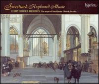 Sweelinck: Keyboard Music von Christopher Herrick