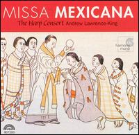 Missa Mexicana [Hybrid SACD] von Harp Consort