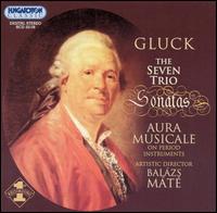 Gluck: The Seven Trio Sonatas von Aura Musicale
