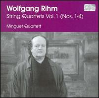 Wolfgang Rihm: String Quartets, Vol. 1 (Nos. 1-4) von Minguet Quartett