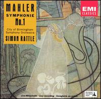 Mahler: Symphonie No. 1 von Simon Rattle