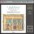 A Song for Francesca: Music in Italy, 1330-1430 von Gothic Voices