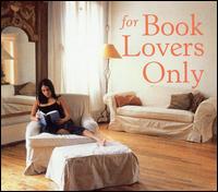 For Book Lovers Only von Various Artists