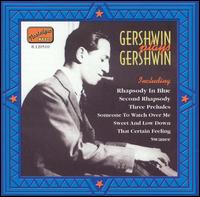 Gershwin Plays Gershwin [Naxos] von George Gershwin