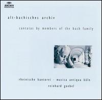 Alt-Bachisches Archiv: Cantatas by Members of the Bach Family von Reinhard Goebel