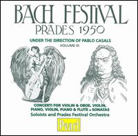 Bach Festival: Prades, 1950, Vol. 3 von Pablo Casals