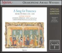 A Song for Francesca von Gothic Voices