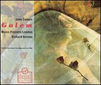 John Casken: Golem von Richard Bernas