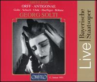 Carl Orff: Antigonae von Georg Solti