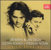 Zoltán Kodály, Vítezslav Novák: Cello Sonatas von Jiri Barta