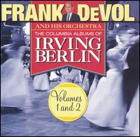 The Columbia Albums of Irving Berlin, Vols. 1 & 2 von Frank DeVol