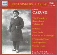 The Complete Recordings, Vol. 10 von Enrico Caruso